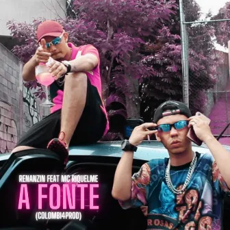 A Fonte by Renanzin MC