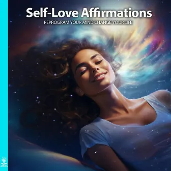 Self-Love Affirmations Reprogram Your Mind Change Your Life by Jess Shepherd