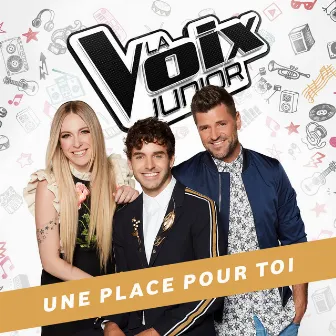 La Voix Junior: Une place pour toi by Alex Nevsky