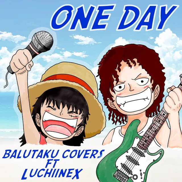 One Day (From "One Piece" - Latino) - Cover