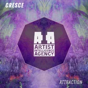 Attraction - Single by Cresce