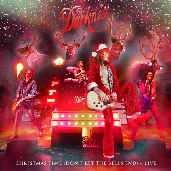 Christmas Time (Don't Let the Bells End) (Live) by The Darkness