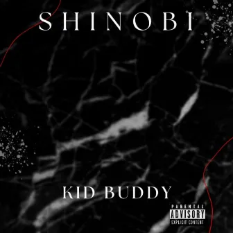 Shinobi by Kid Buddy