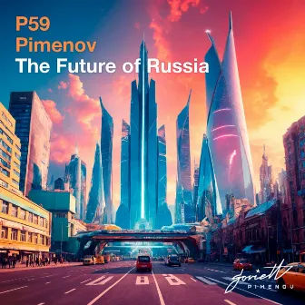 The Future of Russia by Pimenov