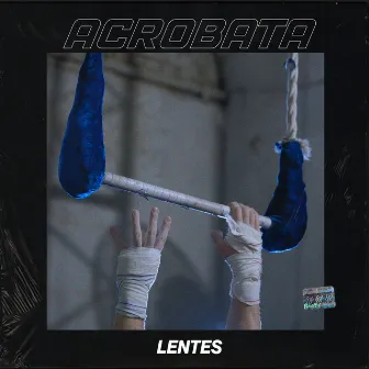 Acróbata by Lentes