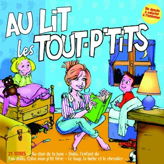 Au lit les Tout P'tits by Le Top des Tout P'Tits