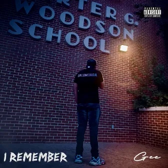 I Remember by Gee