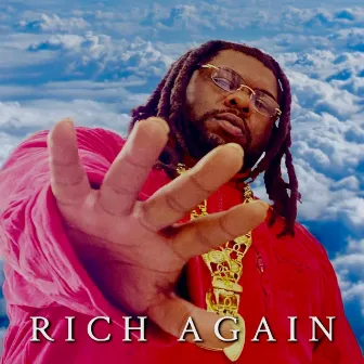 Rich Again by Eazy Iovine