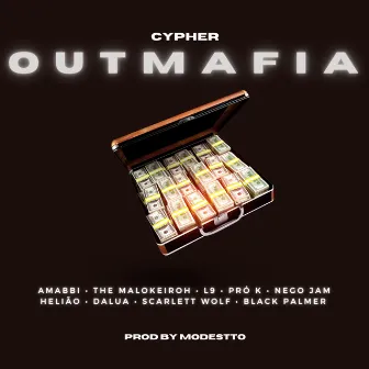 Chypher Outmáfia by OutMáfia011