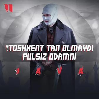 Toshkent tan olmaydi pulsiz odamni by Java