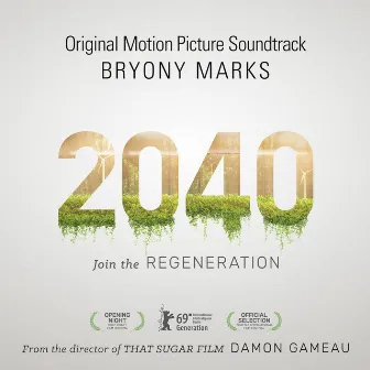 2040 (Original Motion Picture Soundtrack) by Bryony Marks