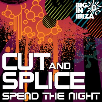 Spend The Night by Cut & Splice