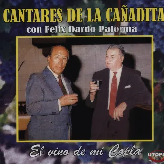 El Vino de Mi Copla by Cantares De La Cañadita