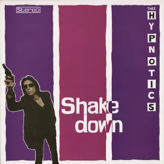 Shakedown by Thee Hypnotics