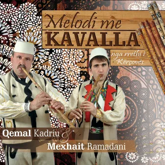 Melodi Me Kavalla Nga Treva E Kercoves by Mexhait Ramadani