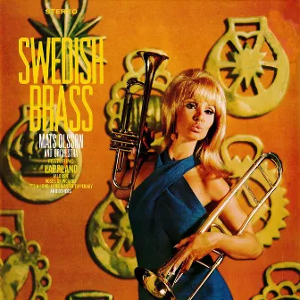 Swedish Brass by Mats Olssons Orkester