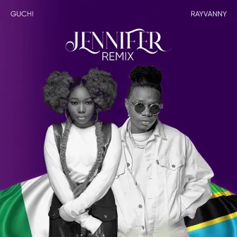 Jennifer (Remix) by Guchi