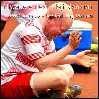 Niwakere by T3Pro Tornado Vibez