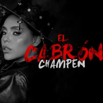 El Cabrón by Champen