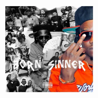 Born Sinner by Guapboy Slick