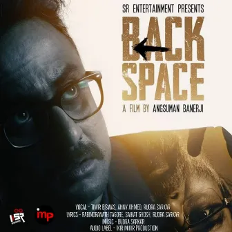 Back Space by Rudra Sarkar