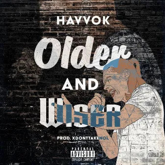 Older and Wiser by Havvok