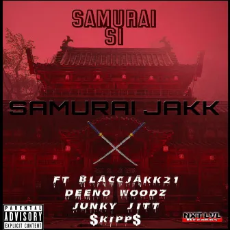 Samurai Jakk by Samurai Si