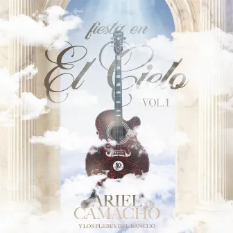 Fiesta En El Cielo Vol 1 by Ariel Camacho y Los Plebes Del Rancho