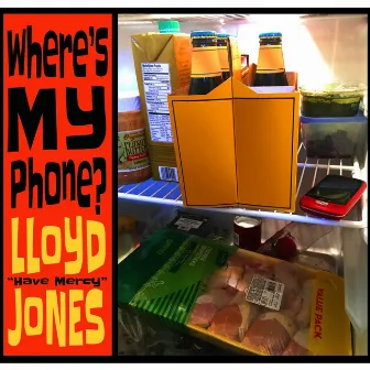 Where's My Phone? by Lloyd Jones