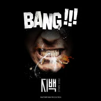 BANG!!! by Jeebag