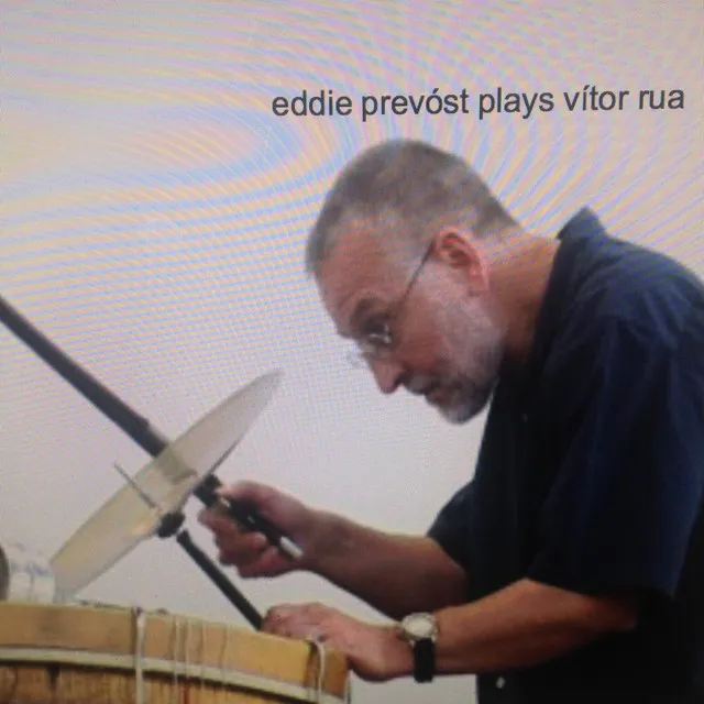 Eddie Prevóst Plays Vítor Rua