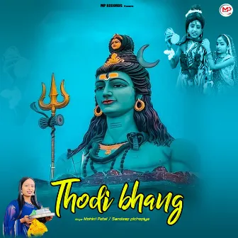 Thodi Bhang by Sandeep Pichopiya