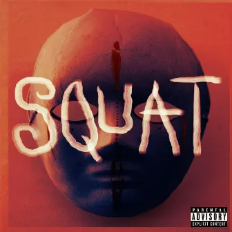 Squat by Humble Pious