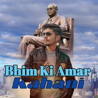 Bhim Ki Amar Kahani by NISHANT SINGH SIKANDRABAD