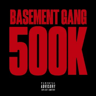 500K by JuneThaKid