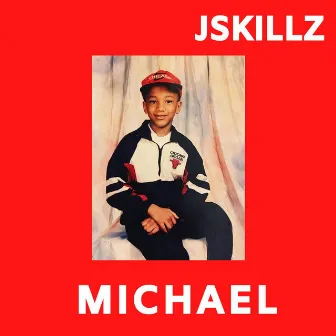 Michael by Jskillz