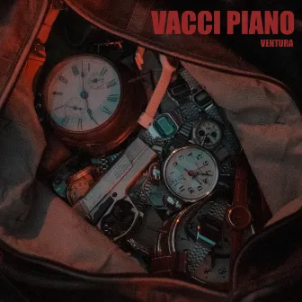 Vacci piano by Ventura