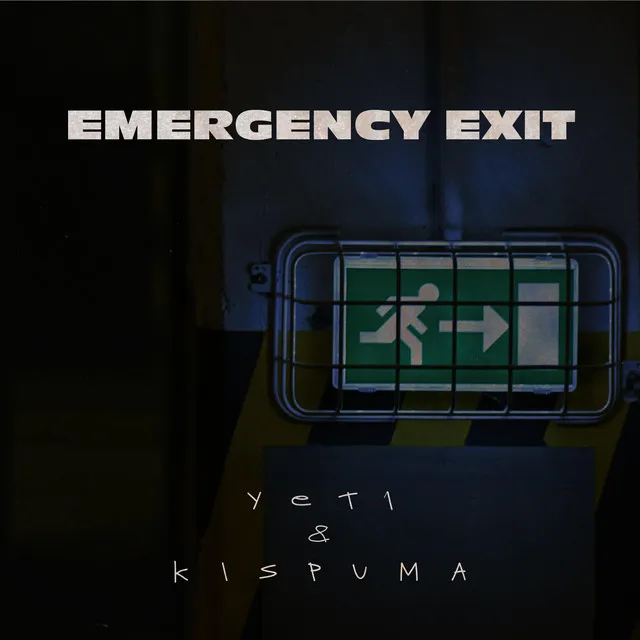 Emergency Exit