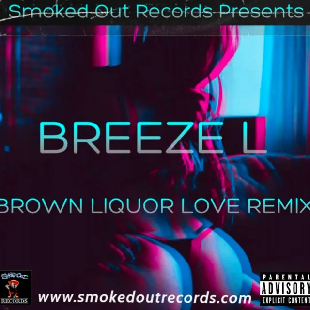 Brown Liquor Love - Remix