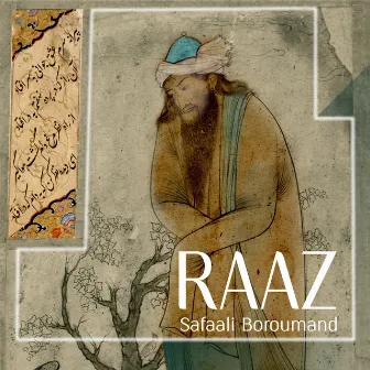 Raaz by Safaali Boroumand