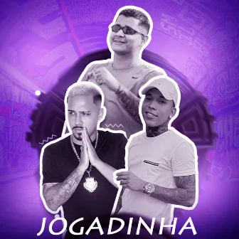 Jogadinha by DJ Gustavo O Brabo