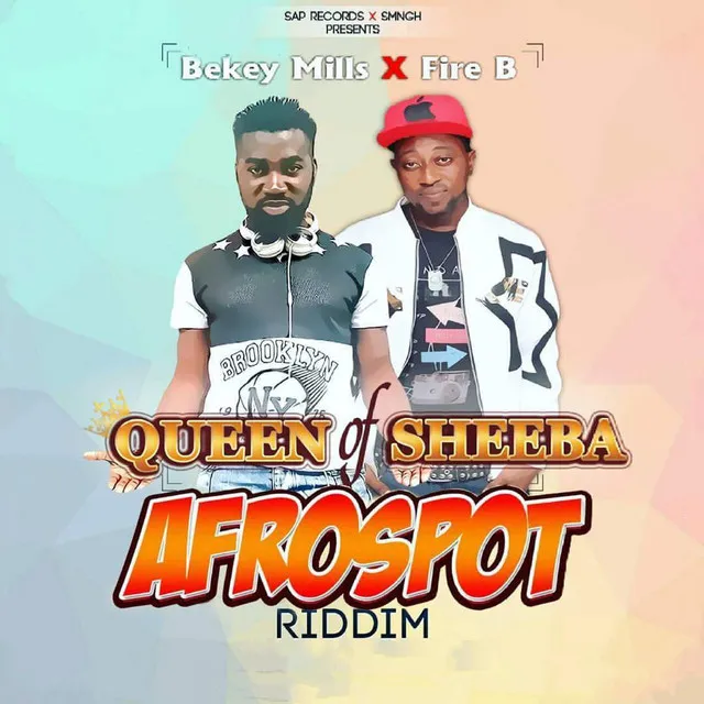 Queen of Sheeba (Sap Records & Smngh Present Afrospot Riddim)