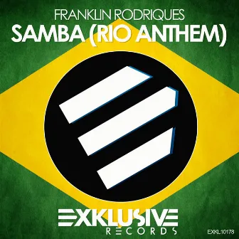 Samba (Rio Anthem) by Franklin Rodriques