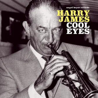 Cool Eyes by Harry James