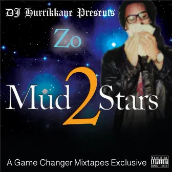 Mud2stars by Zo