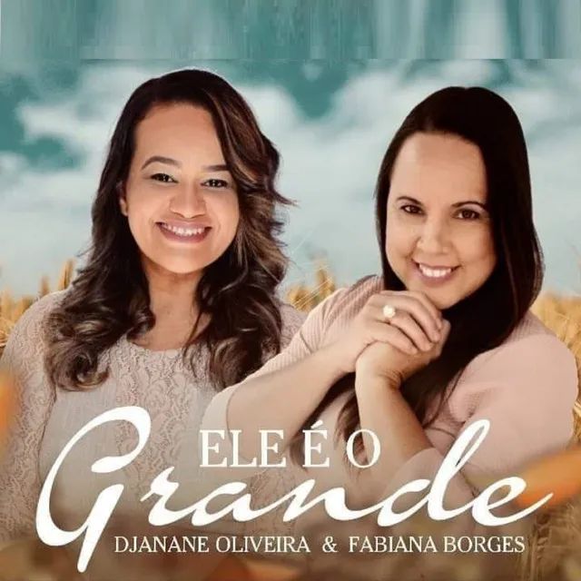 Ele É o Grande - Playback