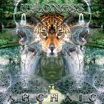 Wilderness by Archaic