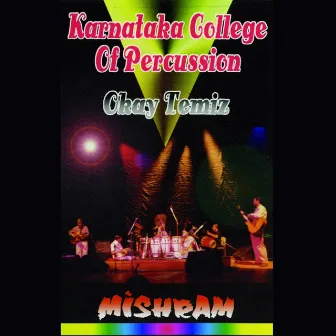 Mishram by The Karnataka College Of Percussion