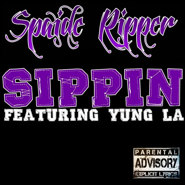 Sippin (feat. Yung La)