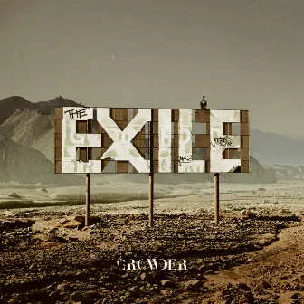 The EXILE by Crowder